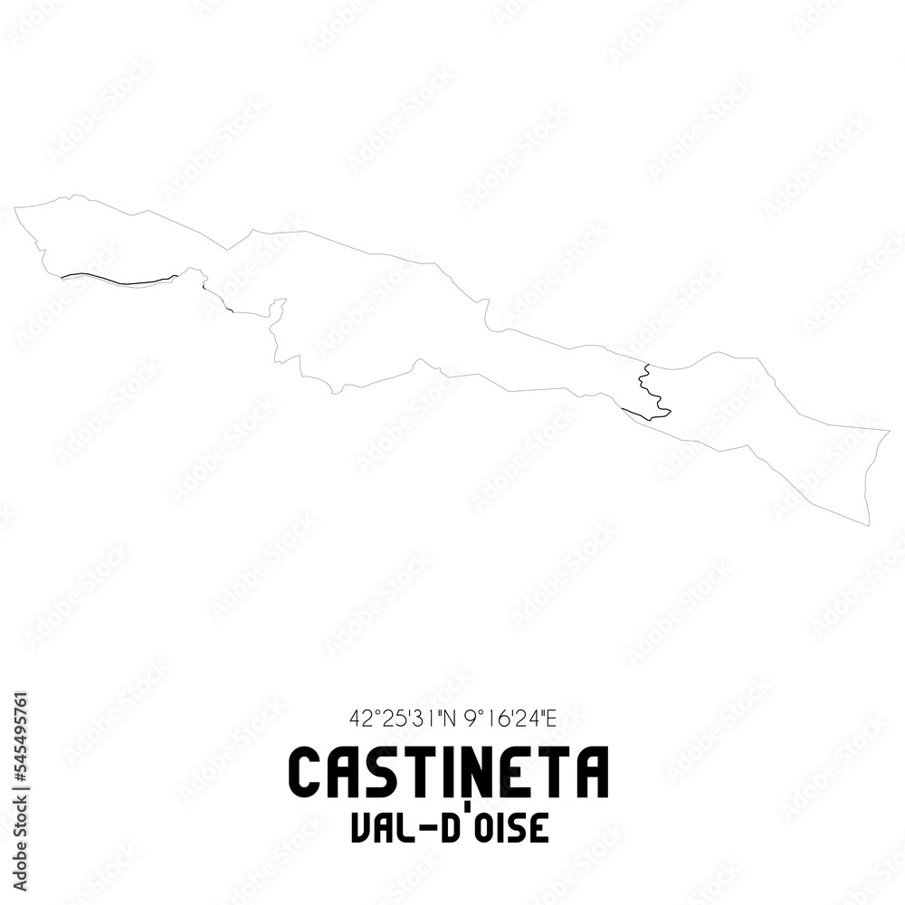 CASTINETA Val-d'Oise. Minimalistic street map with black and white lines.