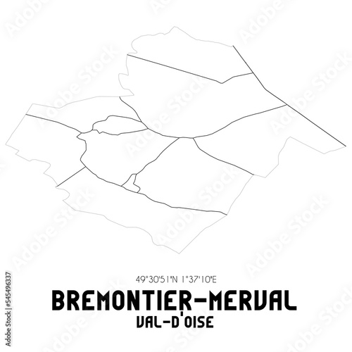 BREMONTIER-MERVAL Val-d'Oise. Minimalistic street map with black and white lines.