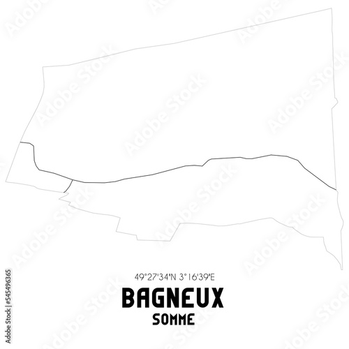 BAGNEUX Somme. Minimalistic street map with black and white lines.