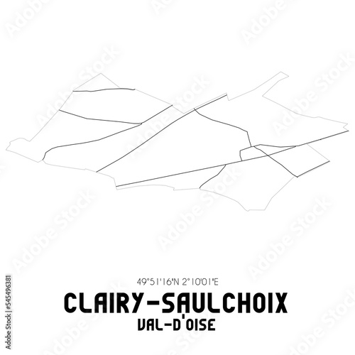CLAIRY-SAULCHOIX Val-d'Oise. Minimalistic street map with black and white lines.