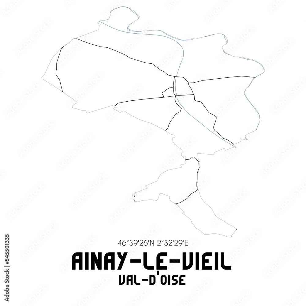 AINAY-LE-VIEIL Val-d'Oise. Minimalistic street map with black and white lines.