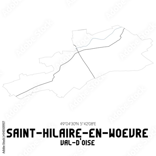 SAINT-HILAIRE-EN-WOEVRE Val-d'Oise. Minimalistic street map with black and white lines.