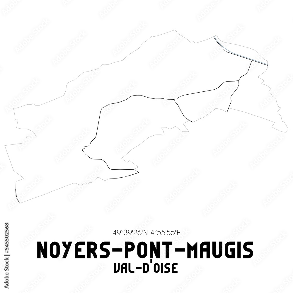 NOYERS-PONT-MAUGIS Val-d'Oise. Minimalistic street map with black and white lines.