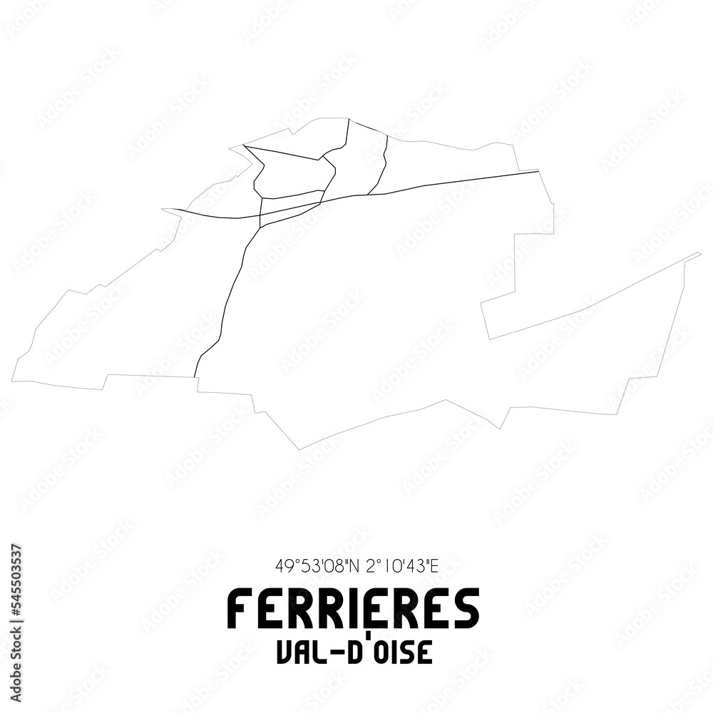 FERRIERES Val-d'Oise. Minimalistic street map with black and white lines.