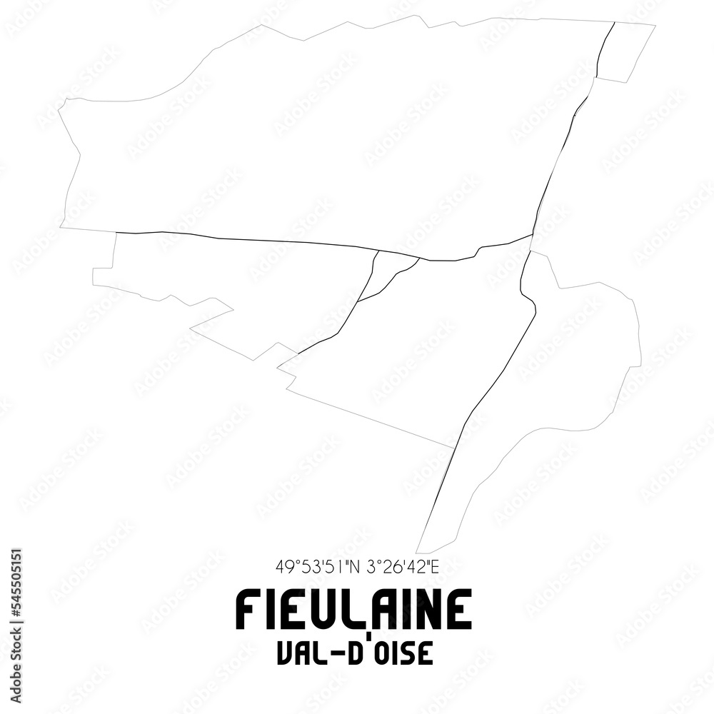 FIEULAINE Val-d'Oise. Minimalistic street map with black and white lines.