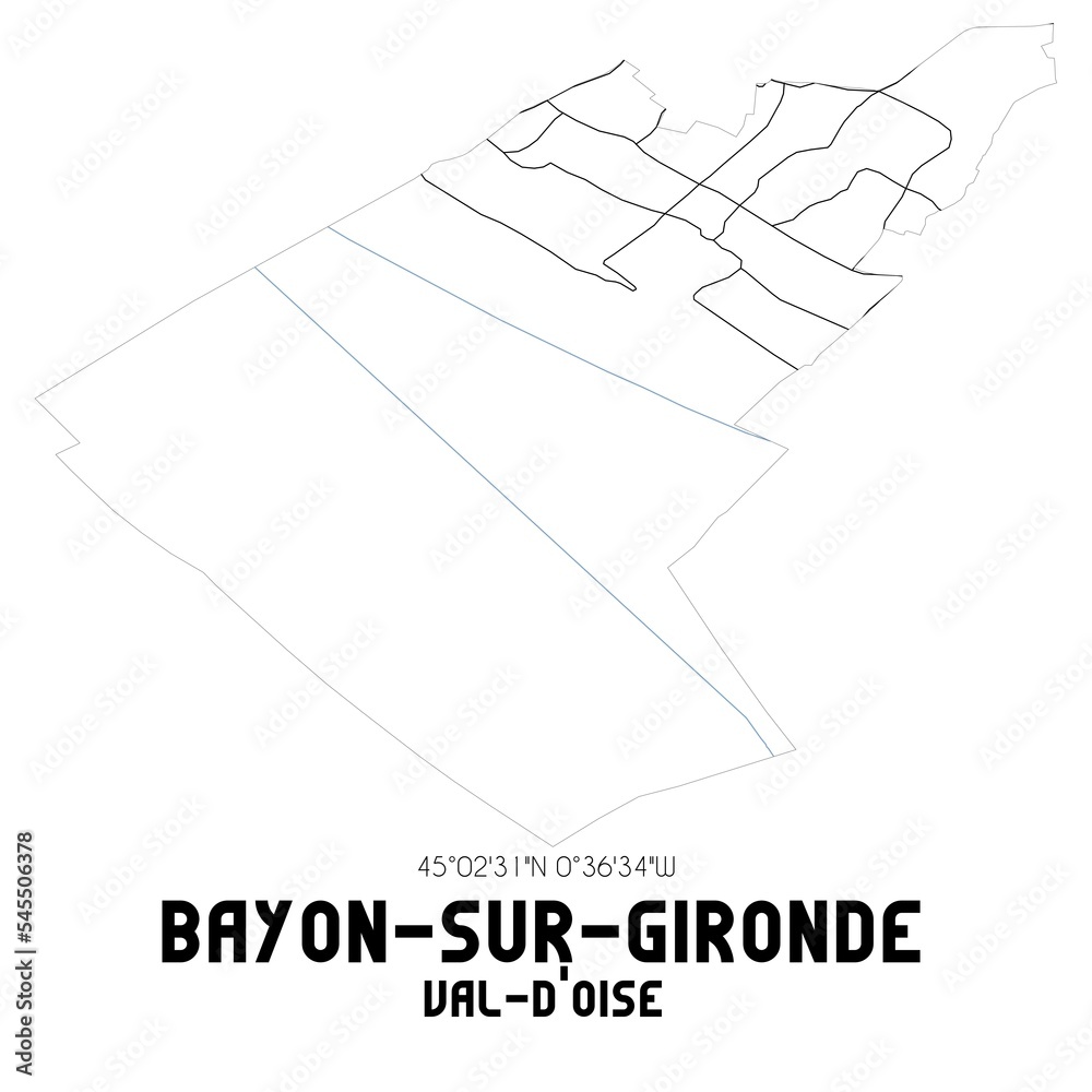 BAYON-SUR-GIRONDE Val-d'Oise. Minimalistic street map with black and white lines.