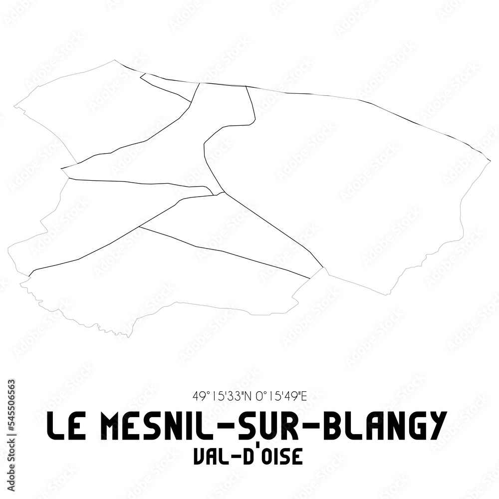 LE MESNIL-SUR-BLANGY Val-d'Oise. Minimalistic street map with black and white lines. LE MESNIL-SUR-BLANGY Val-d'Oise. Minimalistic street map with black and white lines.