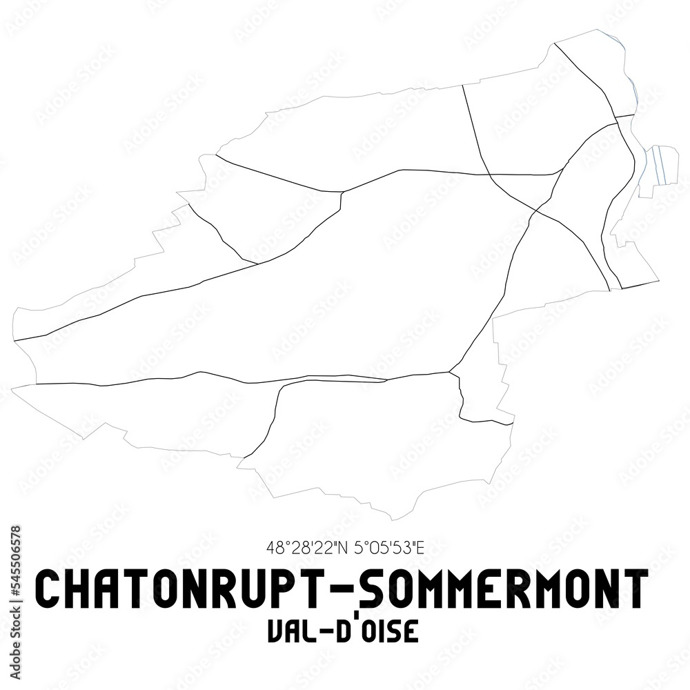 CHATONRUPT-SOMMERMONT Val-d'Oise. Minimalistic street map with black and white lines.