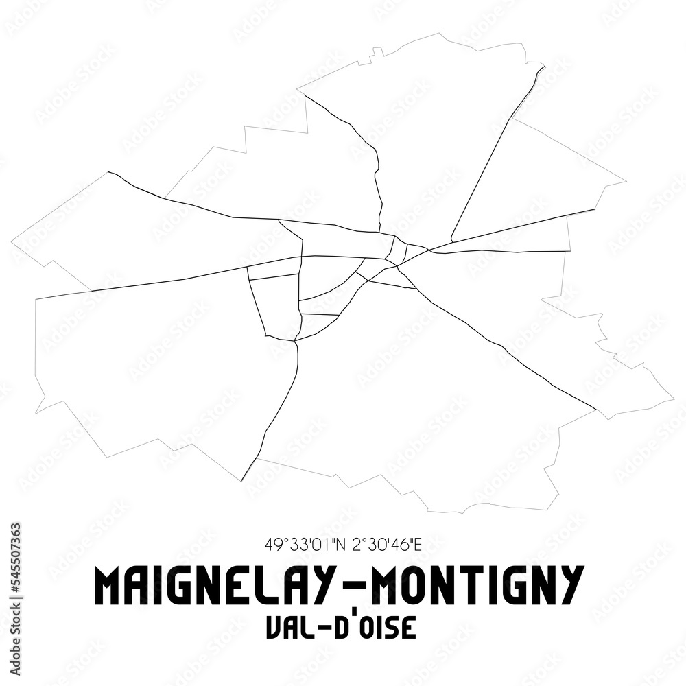 MAIGNELAY-MONTIGNY Val-d'Oise. Minimalistic street map with black and white lines. MAIGNELAY-MONTIGNY Val-d'Oise. Minimalistic street map with black and white lines.