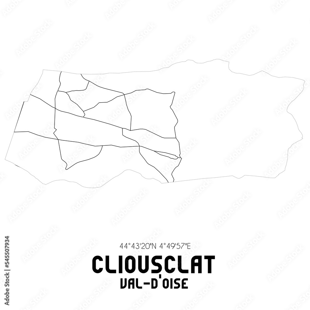 CLIOUSCLAT Val-d'Oise. Minimalistic street map with black and white lines.