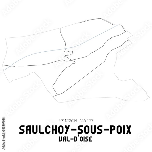 SAULCHOY-SOUS-POIX Val-d'Oise. Minimalistic street map with black and white lines.