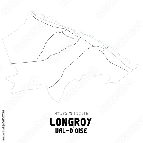 LONGROY Val-d Oise. Minimalistic street map with black and white lines.