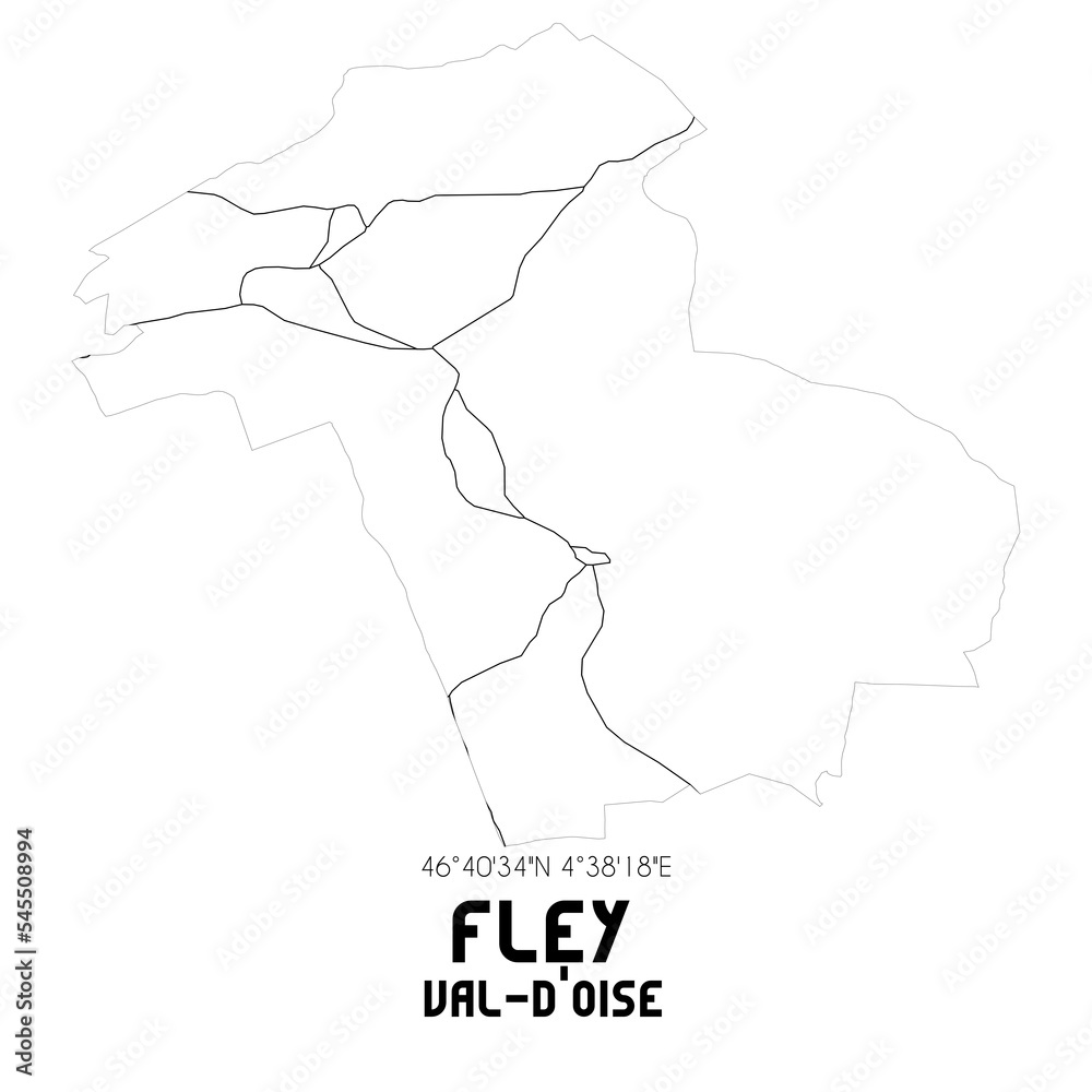 FLEY Val-d'Oise. Minimalistic street map with black and white lines.