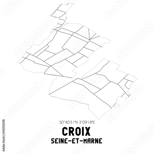 CROIX Seine-et-Marne. Minimalistic street map with black and white lines.