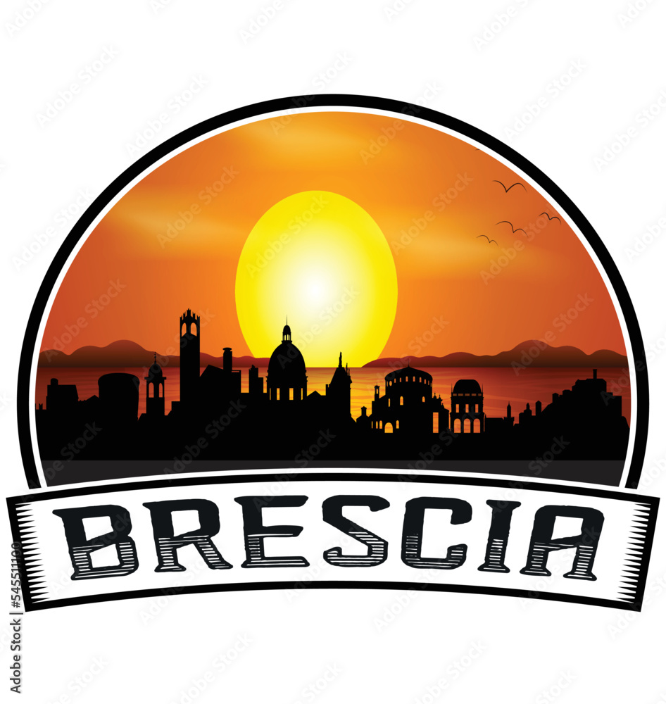 Brescia Italy Skyline Sunset Travel Souvenir Sticker Logo Badge Stamp Emblem Coat of Arms Vector Illustration EPS