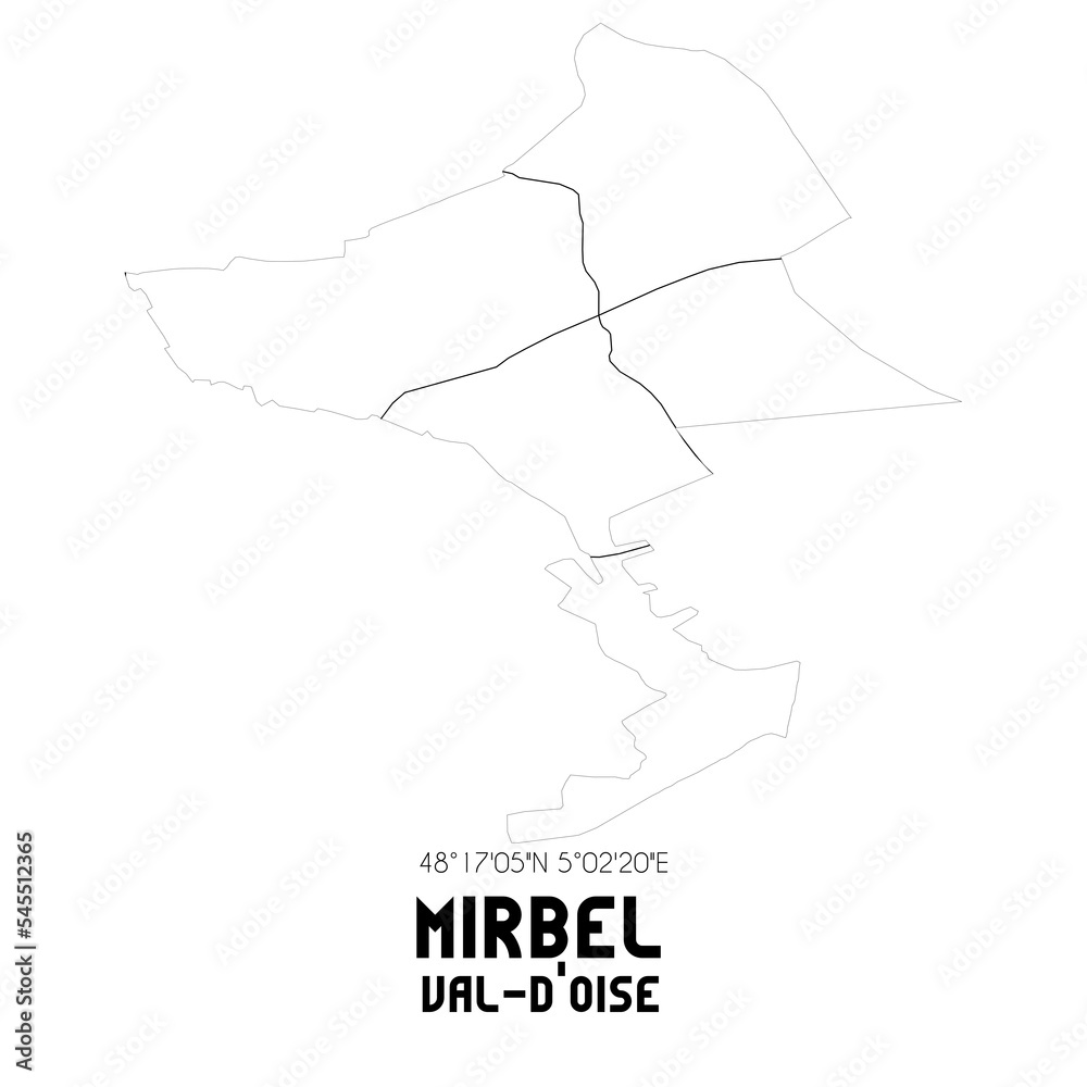 MIRBEL Val-d'Oise. Minimalistic street map with black and white lines. MIRBEL Val-d'Oise. Minimalistic street map with black and white lines.