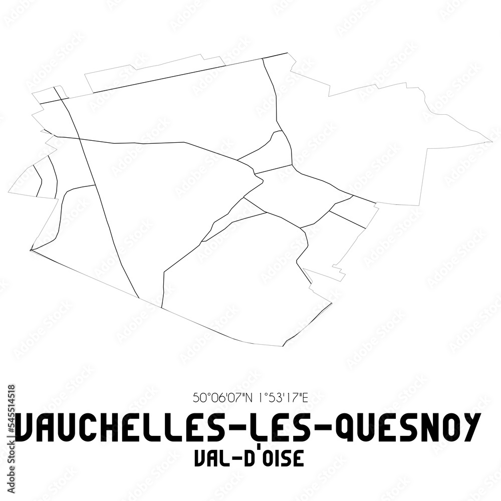 VAUCHELLES-LES-QUESNOY Val-d'Oise. Minimalistic street map with black and white lines.