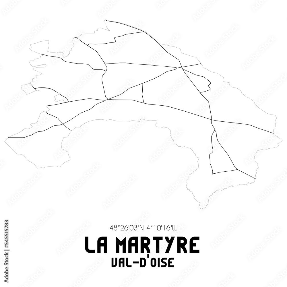 LA MARTYRE Val-d'Oise. Minimalistic street map with black and white lines.