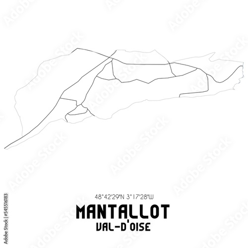 MANTALLOT Val-d'Oise. Minimalistic street map with black and white lines.