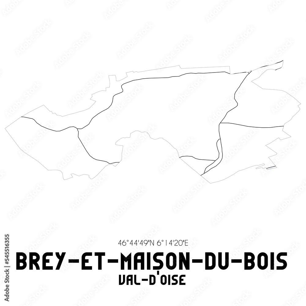 BREY-ET-MAISON-DU-BOIS Val-d'Oise. Minimalistic street map with black and white lines. BREY-ET-MAISON-DU-BOIS Val-d'Oise. Minimalistic street map with black and white lines.