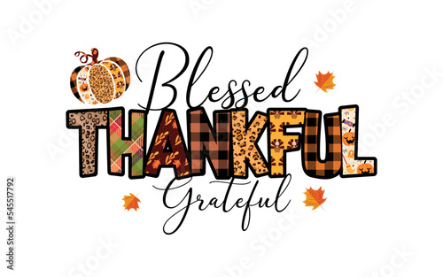 Blessed Thankful Grateful Thanksgiving