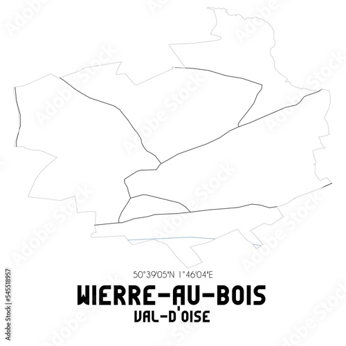 WIERRE-AU-BOIS Val-d Oise. Minimalistic street map with black and white lines.