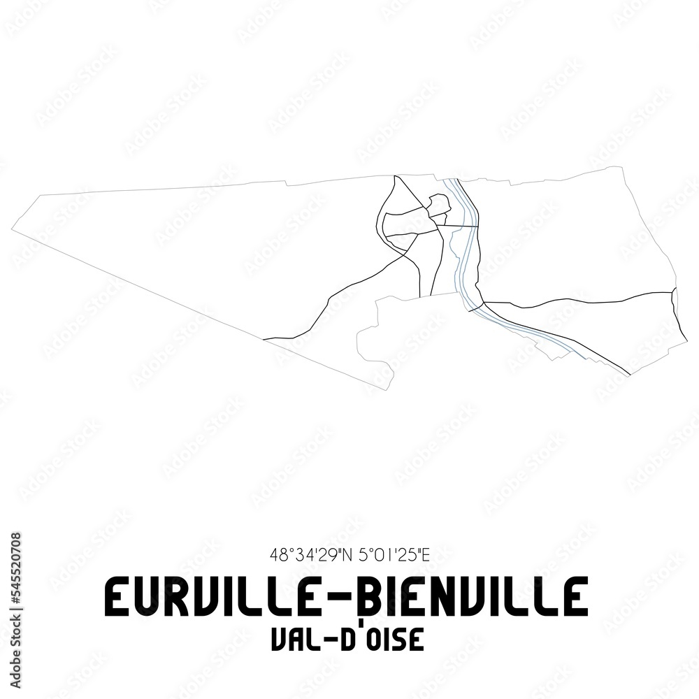 EURVILLE-BIENVILLE Val-d'Oise. Minimalistic street map with black and white lines.