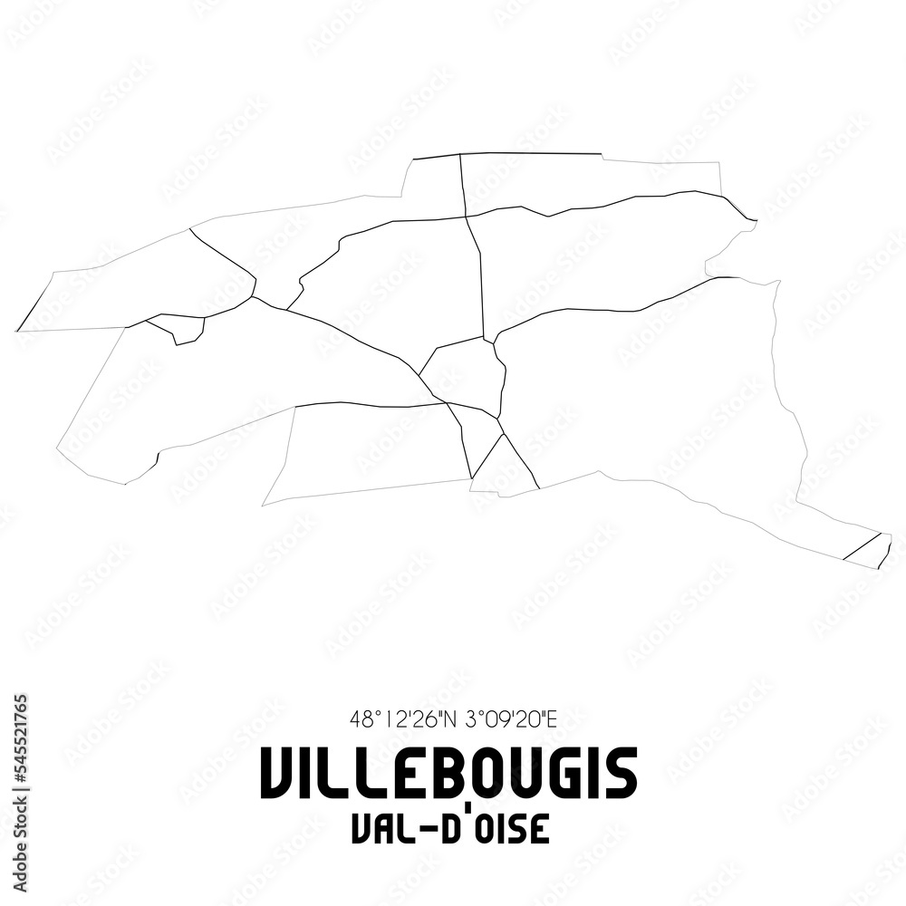 VILLEBOUGIS Val-d'Oise. Minimalistic street map with black and white lines.