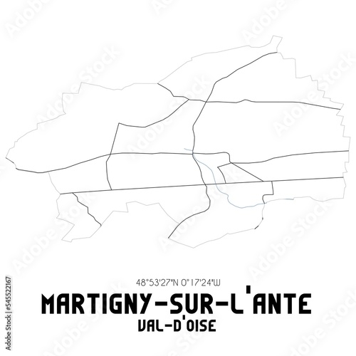 MARTIGNY-SUR-L'ANTE Val-d'Oise. Minimalistic street map with black and white lines.