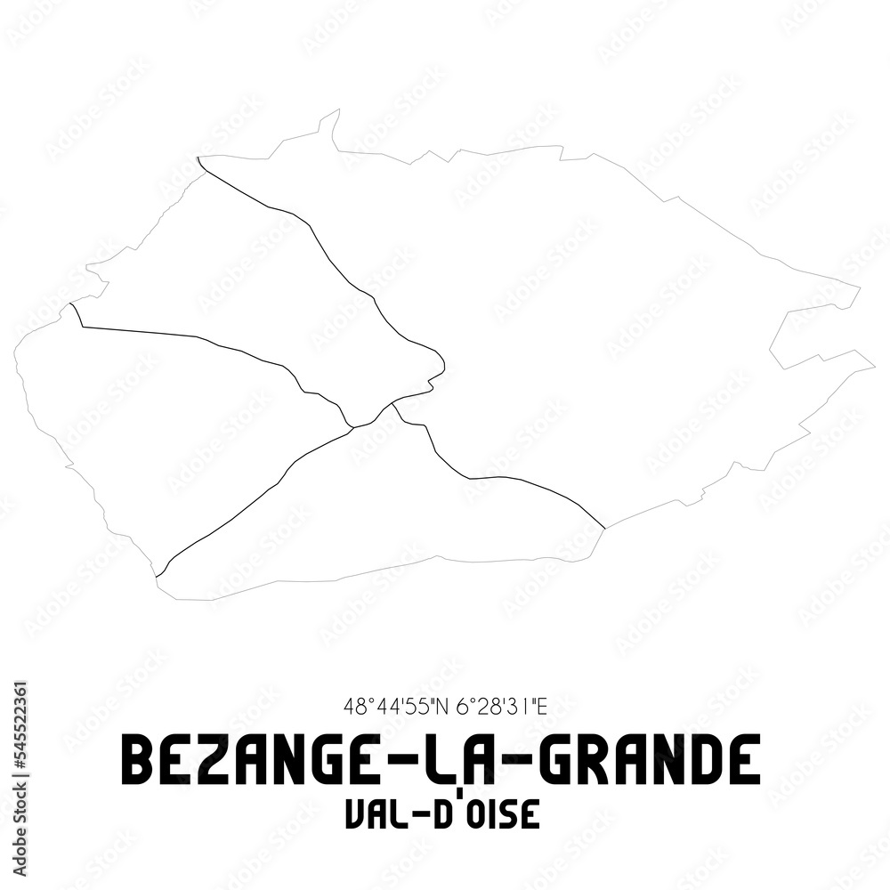 BEZANGE-LA-GRANDE Val-d'Oise. Minimalistic street map with black and white lines. BEZANGE-LA-GRANDE Val-d'Oise. Minimalistic street map with black and white lines.