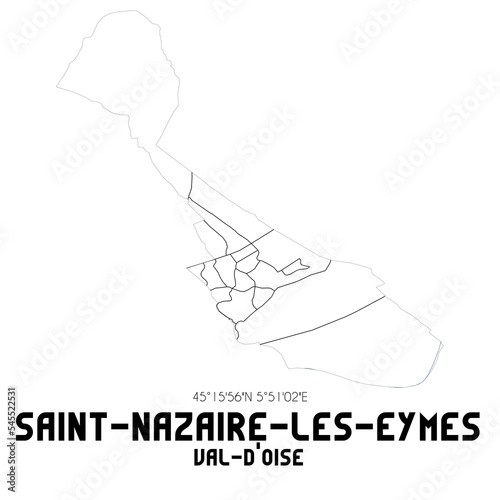 SAINT-NAZAIRE-LES-EYMES Val-d'Oise. Minimalistic street map with black and white lines.
