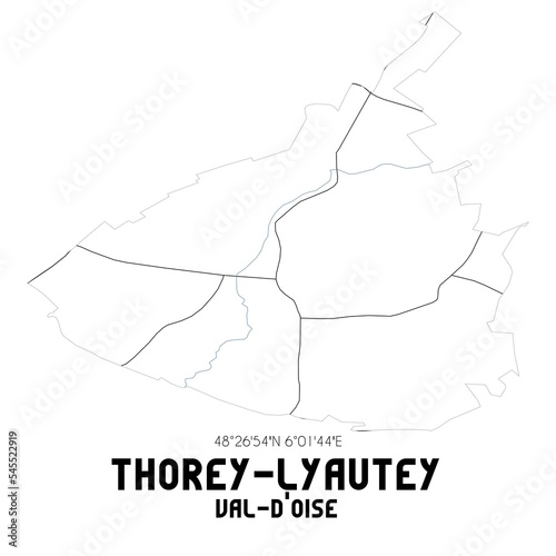 THOREY-LYAUTEY Val-d Oise. Minimalistic street map with black and white lines.