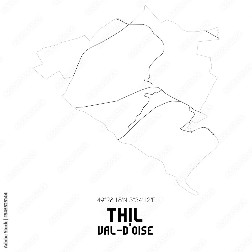 THIL Val-d'Oise. Minimalistic street map with black and white lines. THIL Val-d'Oise. Minimalistic street map with black and white lines.