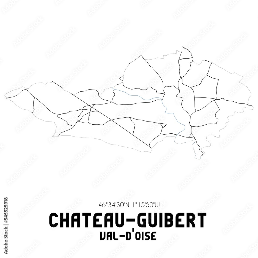 Fototapeta premium CHATEAU-GUIBERT Val-d'Oise. Minimalistic street map with black and white lines.