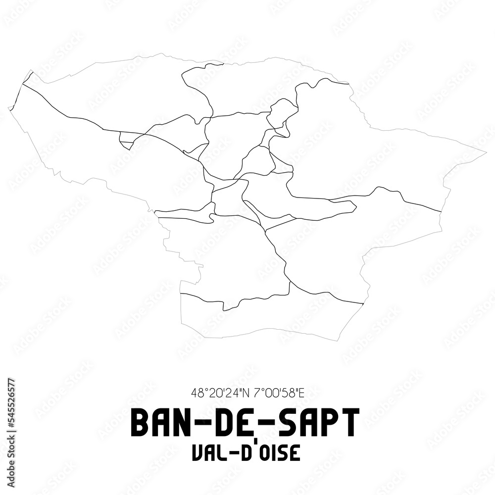 Obraz premium BAN-DE-SAPT Val-d'Oise. Minimalistic street map with black and white lines.