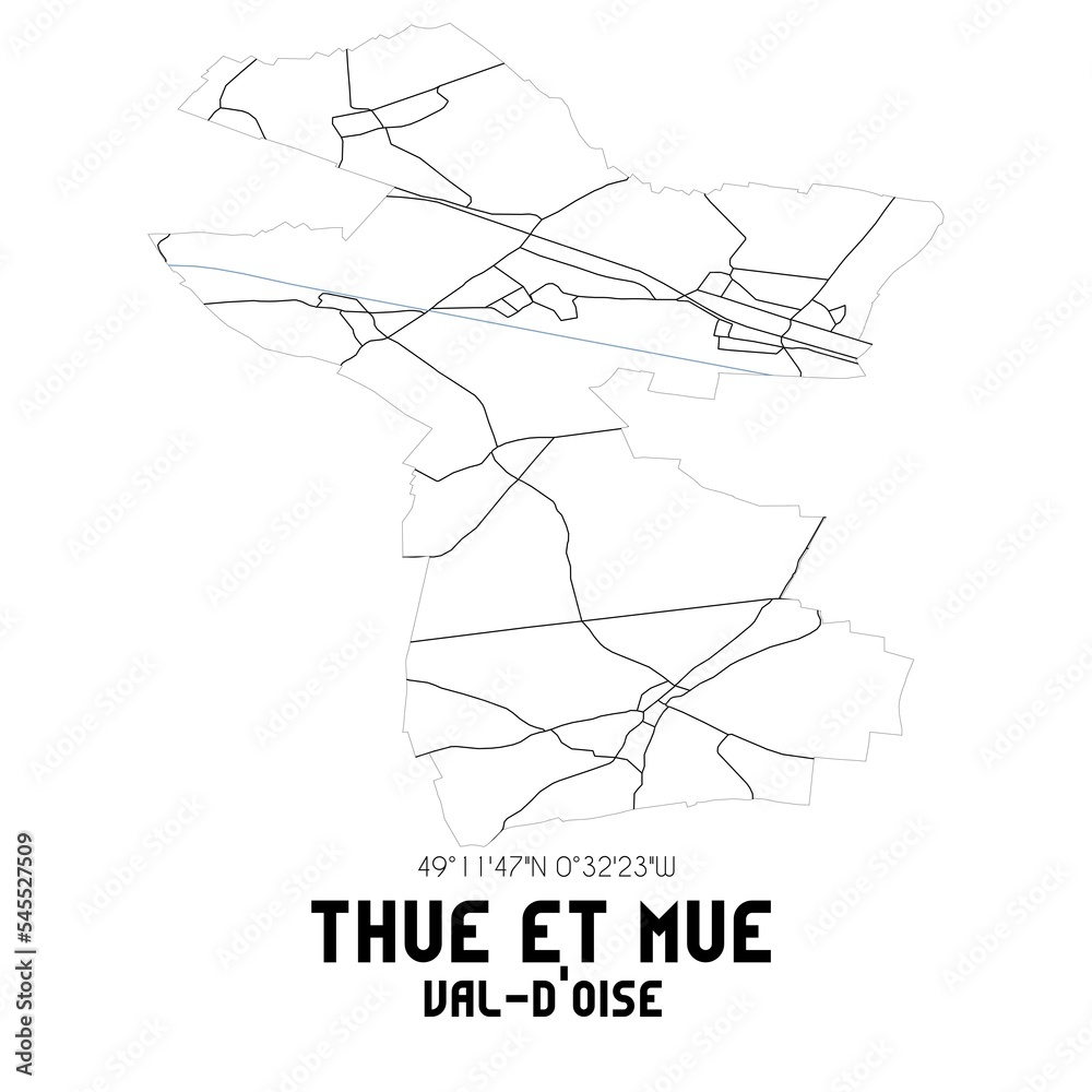 THUE ET MUE Val-d'Oise. Minimalistic street map with black and white lines.