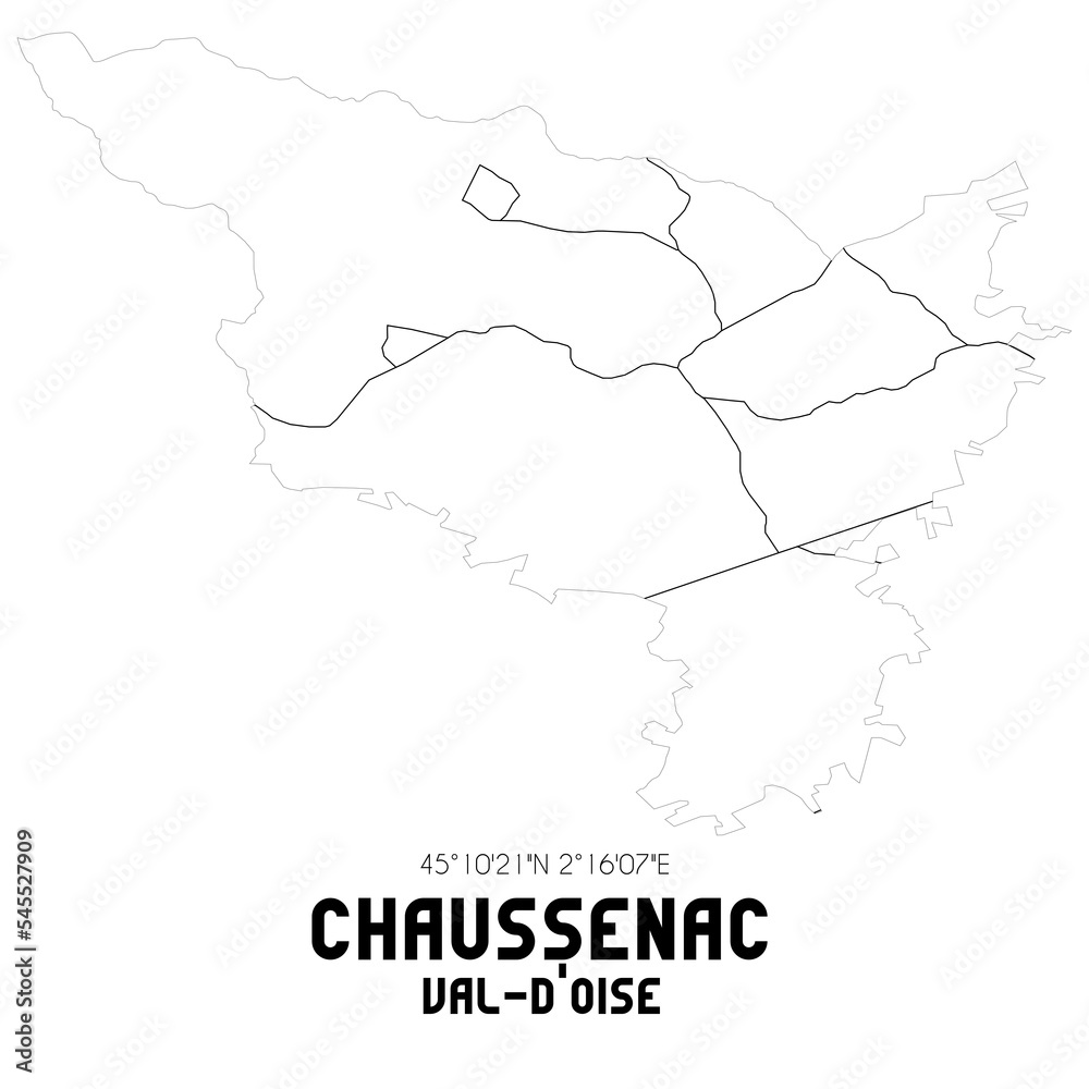 CHAUSSENAC Val-d'Oise. Minimalistic street map with black and white lines.