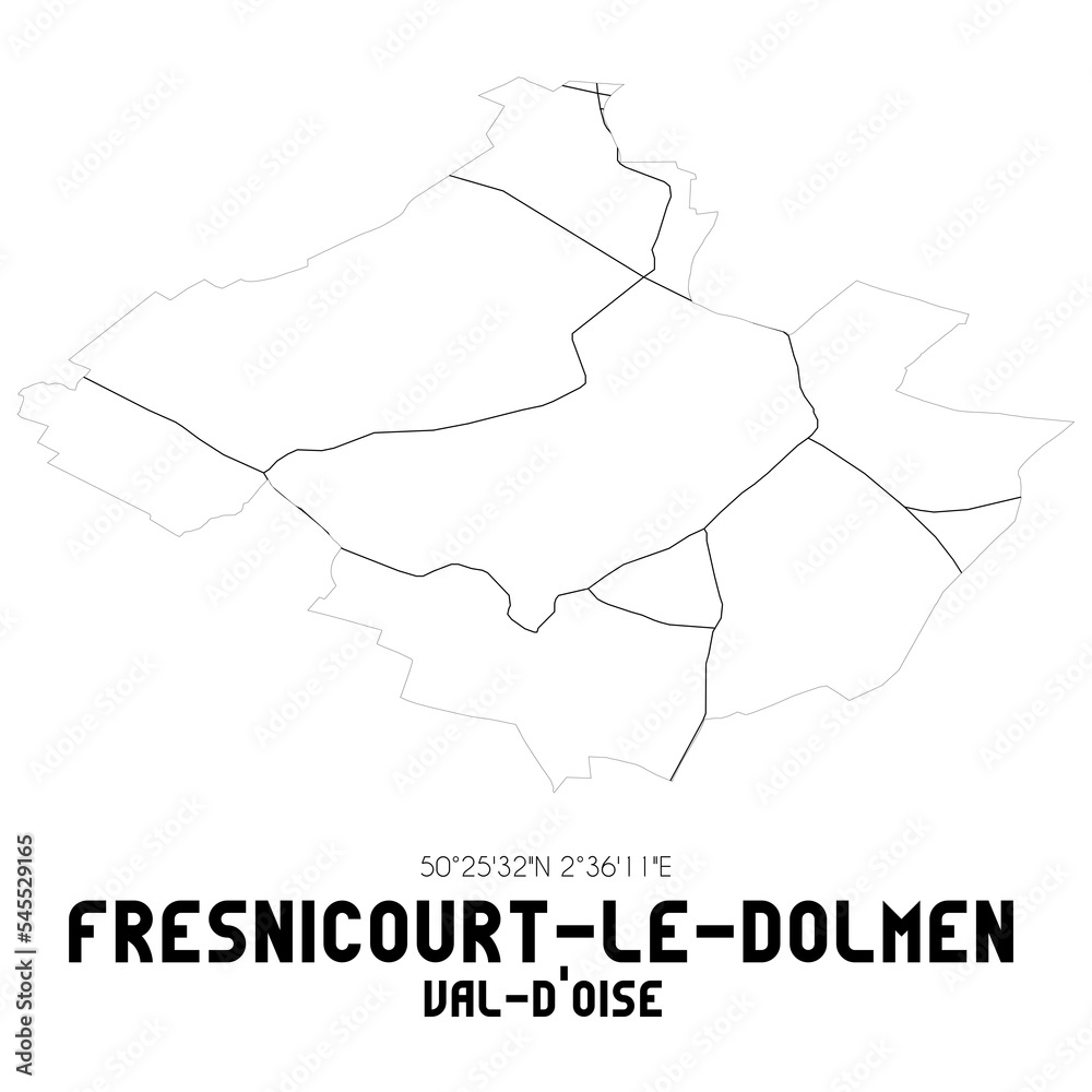 FRESNICOURT-LE-DOLMEN Val-d'Oise. Minimalistic street map with black and white lines.