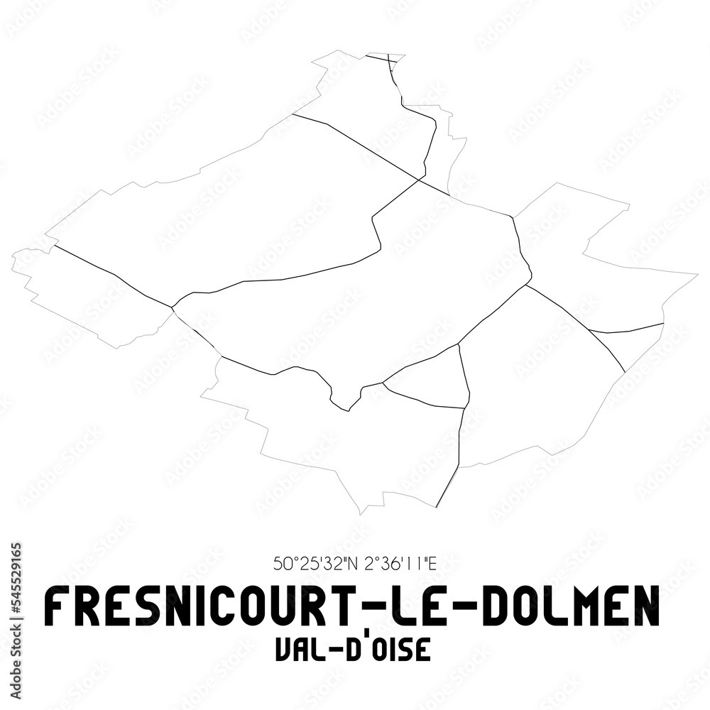 FRESNICOURT-LE-DOLMEN Val-d'Oise. Minimalistic street map with black and white lines. FRESNICOURT-LE-DOLMEN Val-d'Oise. Minimalistic street map with black and white lines.