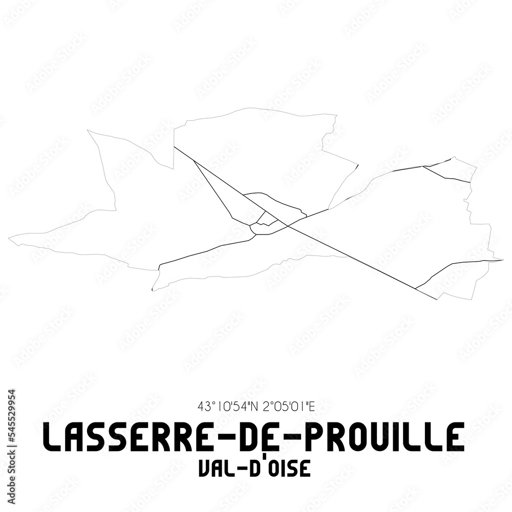 LASSERRE-DE-PROUILLE Val-d'Oise. Minimalistic street map with black and white lines. LASSERRE-DE-PROUILLE Val-d'Oise. Minimalistic street map with black and white lines.