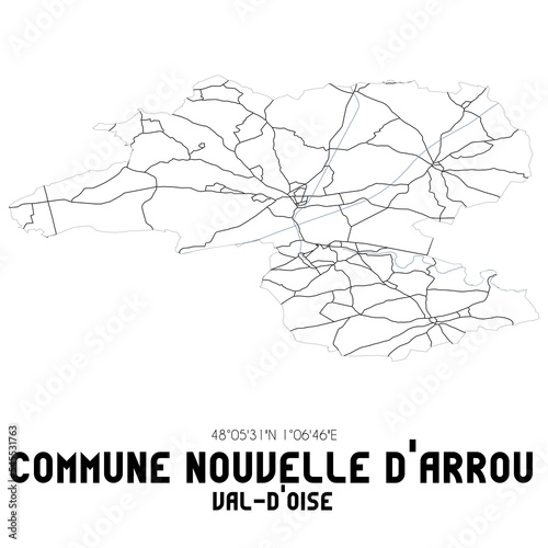 COMMUNE NOUVELLE D'ARROU Val-d'Oise. Minimalistic street map with black and white lines.