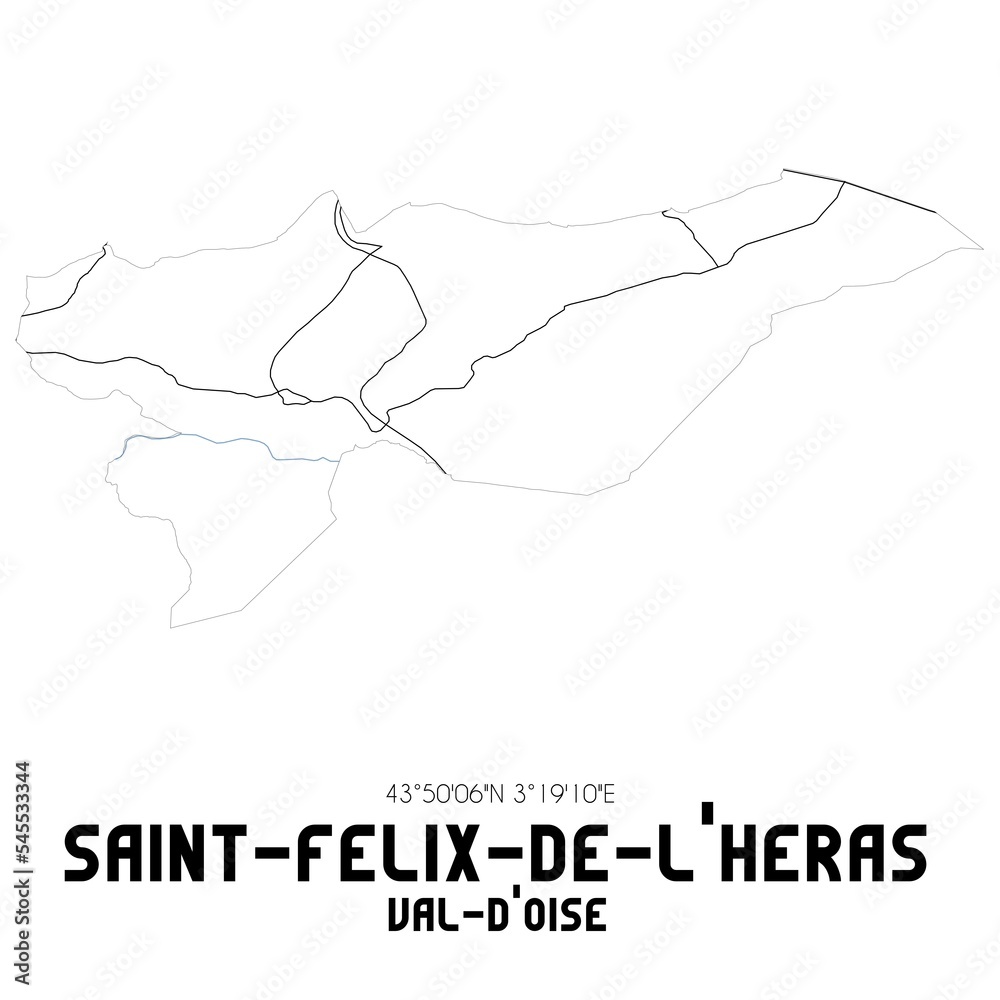 SAINT-FELIX-DE-L'HERAS Val-d'Oise. Minimalistic street map with black and white lines. SAINT-FELIX-DE-L'HERAS Val-d'Oise. Minimalistic street map with black and white lines.