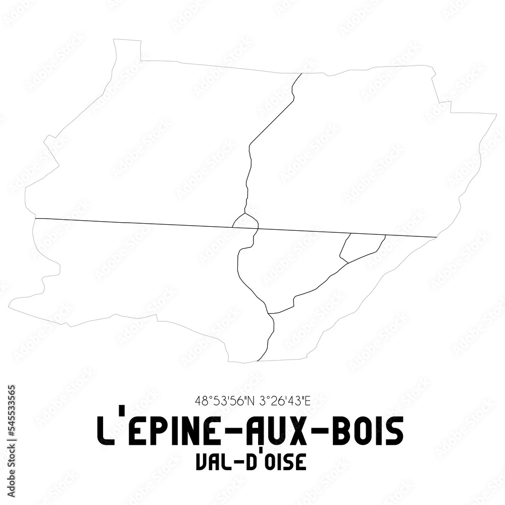 L'EPINE-AUX-BOIS Val-d'Oise. Minimalistic street map with black and white lines.