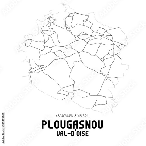 PLOUGASNOU Val-d'Oise. Minimalistic street map with black and white lines.