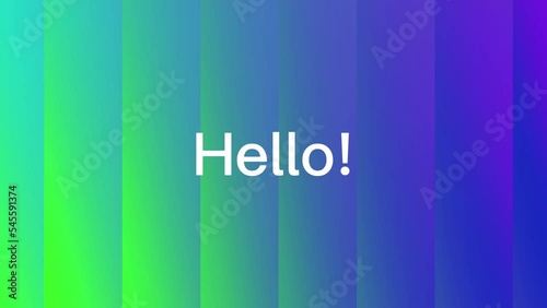 4k video hello text with abstract green gradient background.