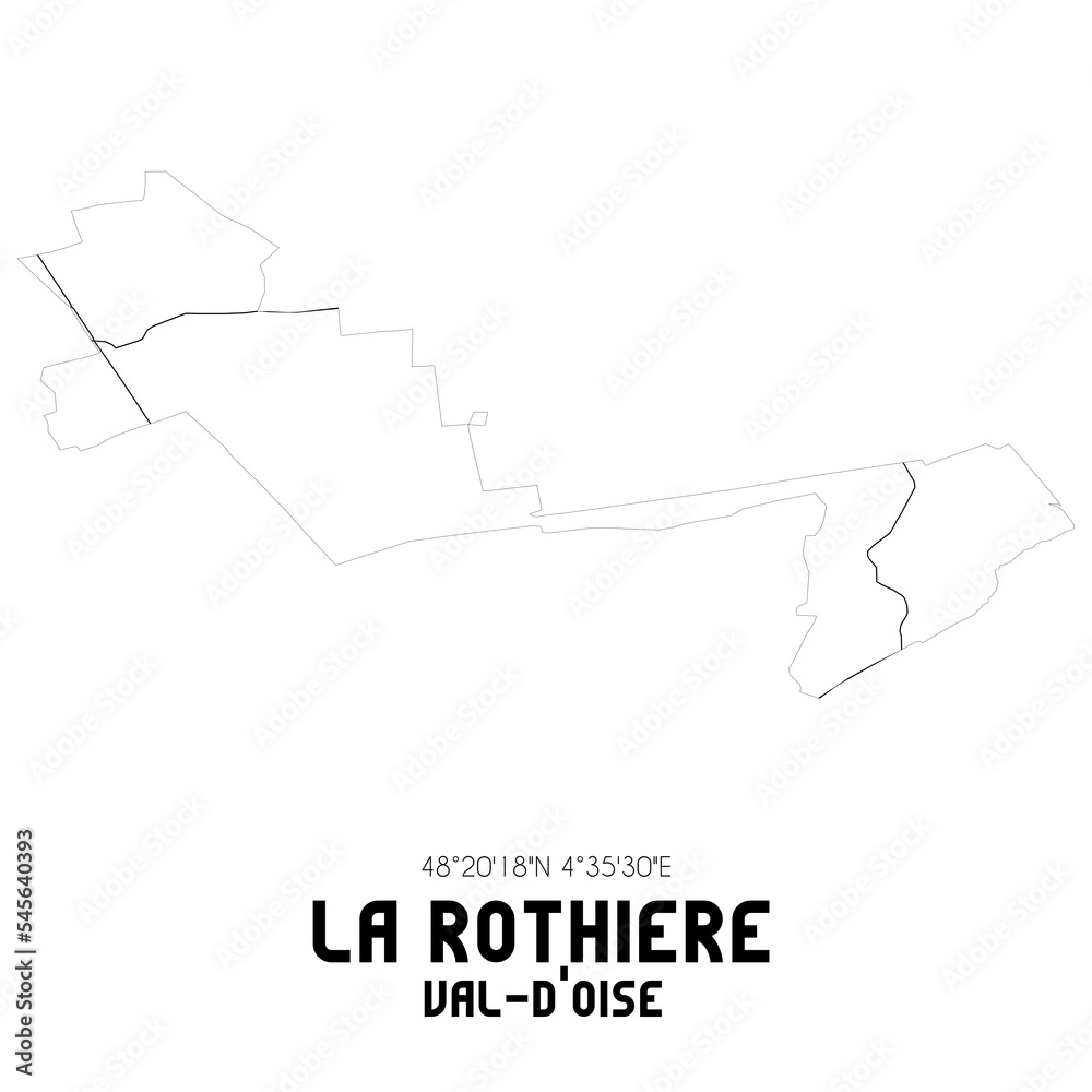 LA ROTHIERE Val-d'Oise. Minimalistic street map with black and white lines.