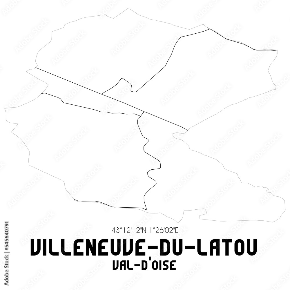 VILLENEUVE-DU-LATOU Val-d'Oise. Minimalistic street map with black and white lines. VILLENEUVE-DU-LATOU Val-d'Oise. Minimalistic street map with black and white lines.