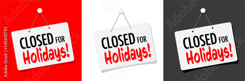 Closed for holidays