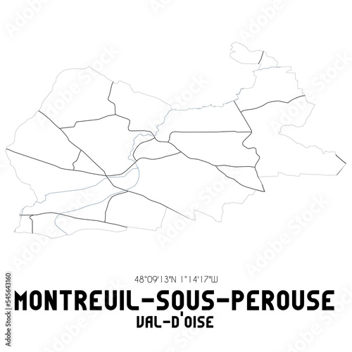 MONTREUIL-SOUS-PEROUSE Val-d Oise. Minimalistic street map with black and white lines.