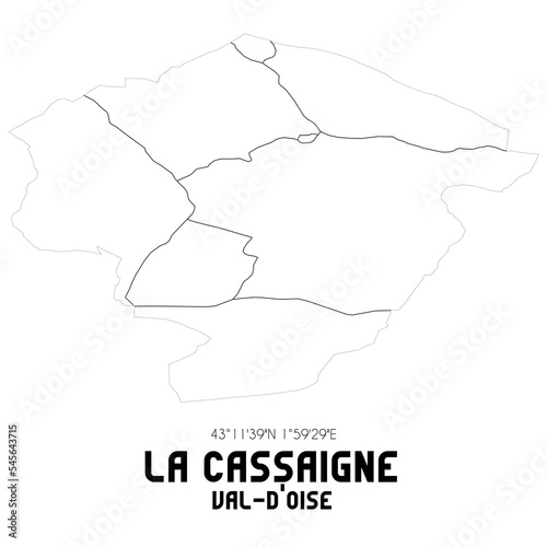 LA CASSAIGNE Val-d Oise. Minimalistic street map with black and white lines.